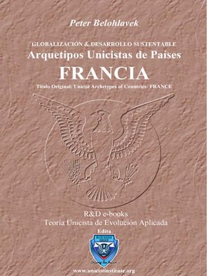 cover image of Arquetipos Unicistas de Países: FRANCIA